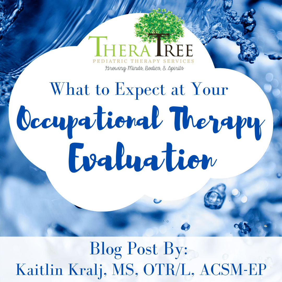 What to Expect at Your Occupational Therapy Evaluation